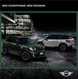 MINI Countryman. MINI PACEMAN. 0 to 100,000