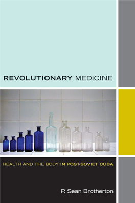 BROTHERTON Revolutionary Medicine Health and the Body In