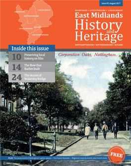 Inside This Issue Preserving Local 10 History on Film the Row That 14 Barber Built the Stones of 24 Wakerley Bridge