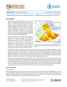 ETHIOPIA Food Security Outlook June 2020 to January 2021 Atypically High Assistance Needs Persist Due to Multiple Drivers Exacerbated by COVID-19