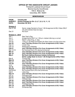 OFFICE of the ASSOCIATE CIRCUIT JUDGES Thirteenth Judicial Circuit Court Boone County Courthouse 705 E. Walnut St. Columbia, MO 65201 ______MEMORANDUM