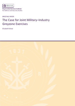 The Case for Joint Military–Industry Greyzone Exercises