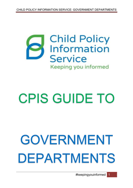 Child Policy Information Service: Government Departments