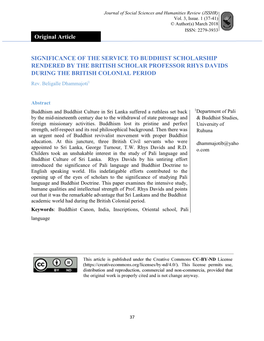 SIGNIFICANCE of the SERVICE to BUDDHIST SCHOLARSHIP RENDERED by the BRITISH SCHOLAR PROFESSOR RHYS DAVIDS DURING the BRITISH COLONIAL PERIOD Rev