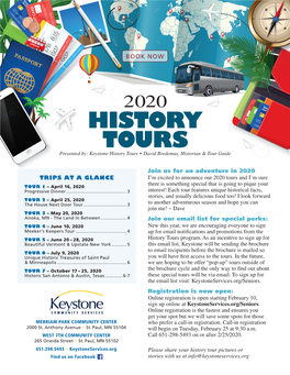 HISTORY TOURS Presented By: Keystone History Tours • David Bredemus, Historian & Tour Guide