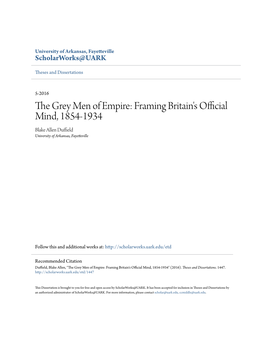 Framing Britain's Official Mind, 1854-1934 Blake Allen Duffield University of Arkansas, Fayetteville