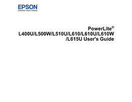 Powerlite L400U/L500W/L510U/L610/L610U/L610W/L615U User's Guide