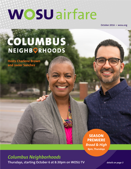 Columbus Neighborhoods Thursdays, Starting October 6 at 8:30Pm on WOSU TV Details on Page 3 All Programs Are Subject to Change