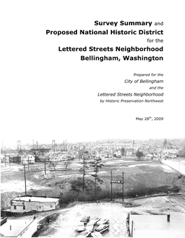 Survey Summary and Proposed National Historic District for the Lettered Streets Neighborhood Bellingham, Washington
