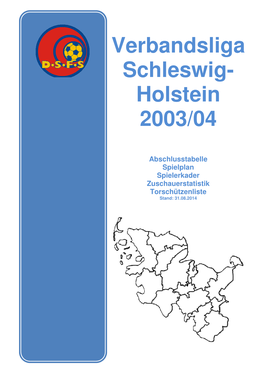 Verbandsliga Schleswig- Holstein 2003/04