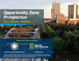 Opportunity Zone Prospectus Fort Wayne, Indiana