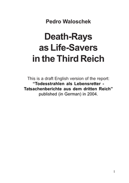Death-Rays As Life-Savers in the Third Reich