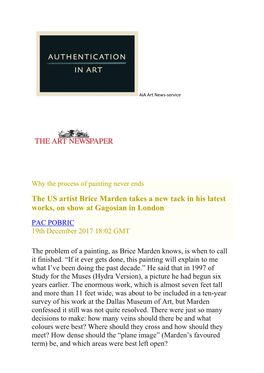 The US Artist Brice Marden Takes a New Tack in His Latest Works, on Show at Gagosian in London PAC POBRIC 19Th December 2017 18:02 GMT