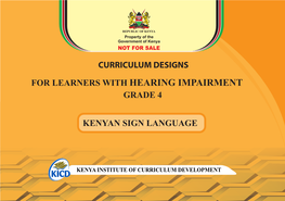 Grade 4 for Learners with Hearing Impairment Kenyan Sign Language