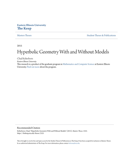 Hyperbolic Geometry with and Without Models