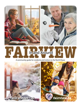 In and Around Fairview Fall/Winter 18 the in and Around Fairview Guide Will Have 2 Issues TOWN of FAIRVIEW CONTACT INFORMATION Per Year