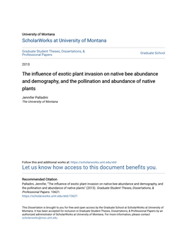 The Influence of Exotic Plant Invasion on Native Bee Abundance and Demography, and the Pollination and Abundance of Native Plants