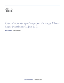 Cisco Videoscape Voyager Vantage Client User Interface Guide 6.2.1