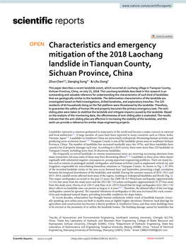 Characteristics and Emergency Mitigation of the 2018 Laochang Landslide in Tianquan County, Sichuan Province, China Zhuo Chen1,2, Danqing Song3* & Lihu Dong4