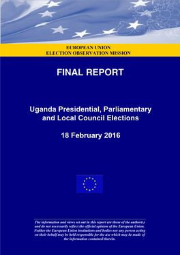 Uganda Presidential, Parliamentary and Local Council Elections