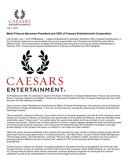 Mark Frissora Becomes President and CEO of Caesars Entertainment Corporation