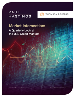 Market Intersection: a Quarterly Look at the U.S