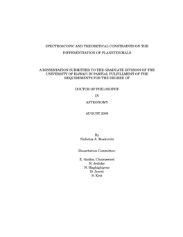 Spectroscopic and Theoretical Constraints on the Differentiation of Planetesimals a Dissertation Submitted to the Graduate Divis
