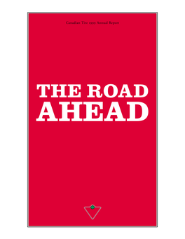 The Road Ahead Canadian Tire Corporation, Limited