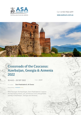 Crossroads of the Caucasus: Azerbaijan, Georgia & Armenia 2022