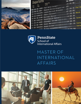 Master of International Affairs Welcome to the Penn State School of International Affairs