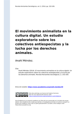 El Movimiento Animalista En La Cultura Digital. Un Estudio Exploratorio Sobre Los Colectivos Antiespecistas Y La Lucha Por Los Derechos Animales