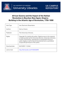 African Slavery and the Impact of the Haitian Revolution in Bourbon New Spain: Empire- Building in the Atlantic Age of Revolution, 1750-1808