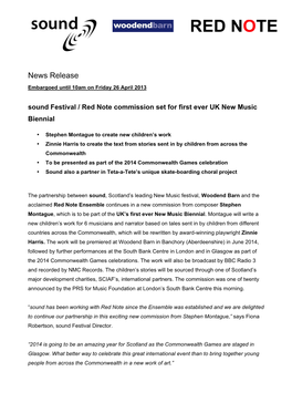 News Release Embargoed Until 10Am on Friday 26 April 2013 Sound Festival / Red Note Commission Set for First Ever UK New Music Biennial