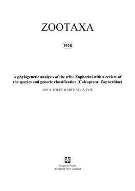 Zootaxa, a Phylogenetic Analysis of the Tribe Zopherini with a Review