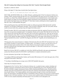 NBA 2K7 Continues Best Selling Next Generation NBA Title* Trend for Third Straight Month December 14, 2006 8:01 AM ET Winner Of