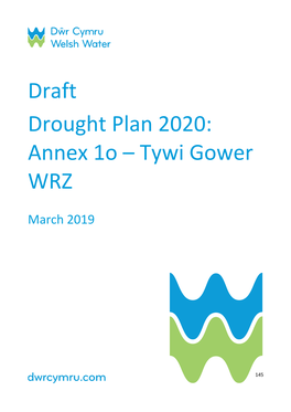 Draft Drought Plan 2020: Annex 1O – Tywi Gower WRZ