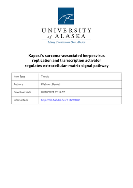 Kaposi's Sarcoma-Associated Herpesvirus Replication and Transcription Activator Regulates Extracellular Matrix Signal Pathway