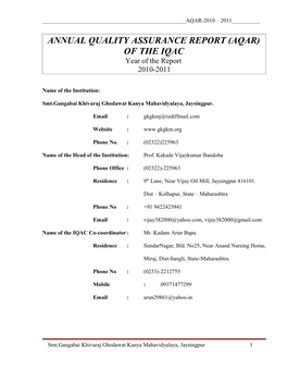 ANNUAL QUALITY ASSURANCE REPORT (AQAR) of the IQAC Year of the Report 2010-2011