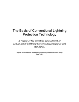 The Basis of Conventional Lightning Protection Technology