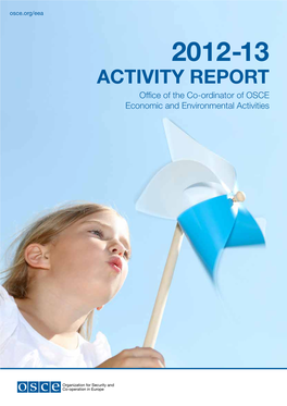 Activity Report Office of the Co-Ordinator of OSCE Economic and Environmental Activities