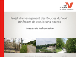 Projet D'aménagement Des Boucles Du Vexin Itinéraires De Circulations