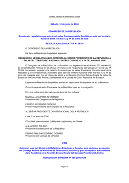 Sábado, 10 De Junio De 2006 CONGRESO DE LA REPUBLICA Resolución Legislativa Que Autoriza Al Señor Presidente De La República