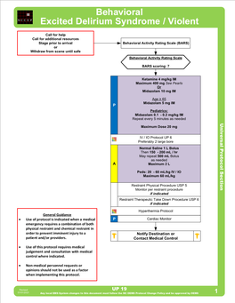 Behavioral Excited Delirium Syndrome / Violent