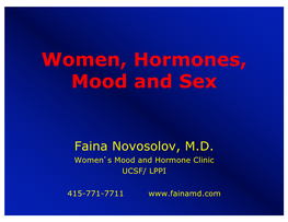 Women, Hormones, Mood and Sex-March