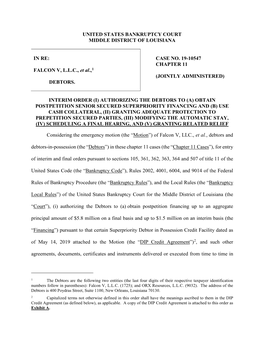 FALCON V, LLC, Et Al.,1 DEBTORS. CASE NO. 19-10547 CHAPTER