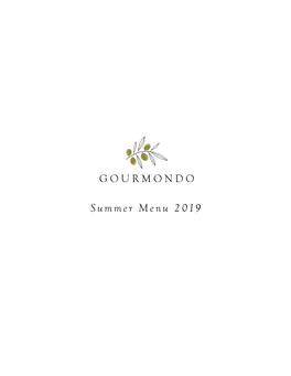 Summer Menu 2019 OUR STORY