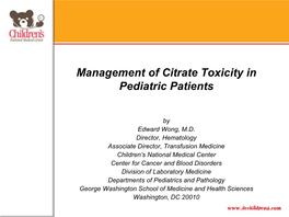 Management of Citrate Toxicity in Pediatric Patients