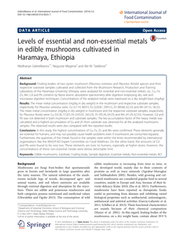 Levels of Essential and Non-Essential Metals in Edible Mushrooms Cultivated in Haramaya, Ethiopia Medhanye Gebrelibanos1*, Negussie Megersa2 and Abi M