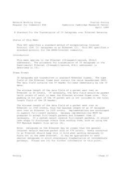 Network Working Group Charles Hornig Request for Comments: 894 Symbolics Cambridge Research Center April 1984 a Standard