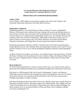 PRESENTER and COMPOSER BIOGRAPHIES Arthur, Claire Claire Arthur Is a Phd Student in Music Theory/Cognition and Works in The